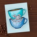 Hero Arts Coffee or Tea Stamp & Cut